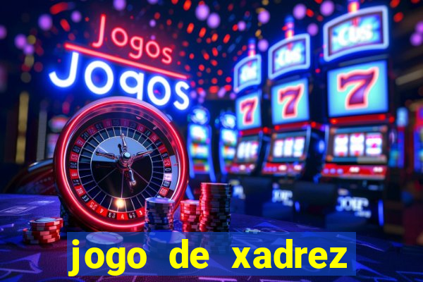 jogo de xadrez online gratis