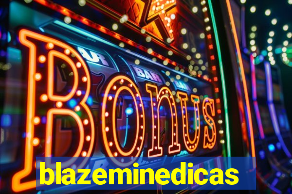 blazeminedicas