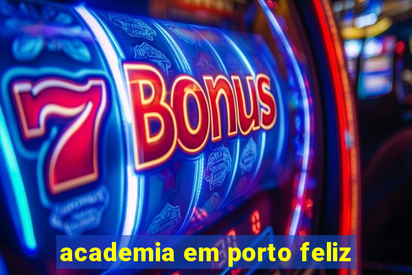 academia em porto feliz