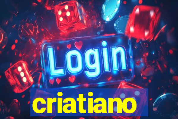 criatiano