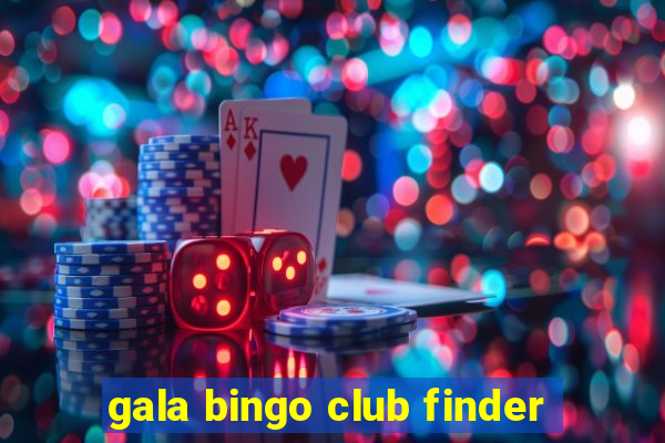 gala bingo club finder