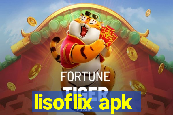 lisoflix apk