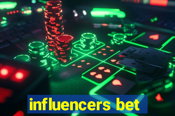 influencers bet