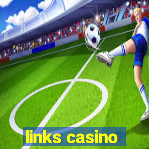 links casino