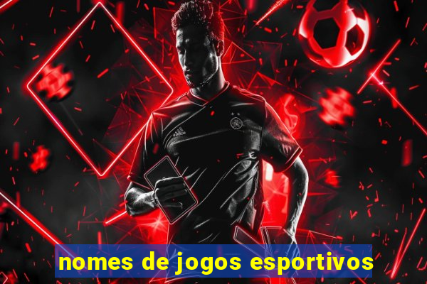 nomes de jogos esportivos