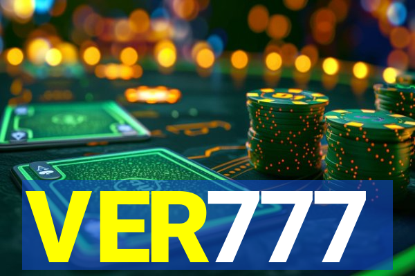 VER777