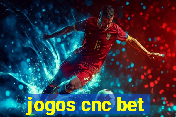 jogos cnc bet