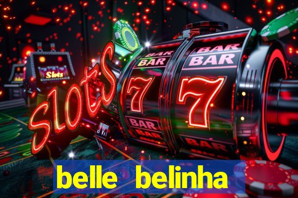 belle belinha vazados privacy