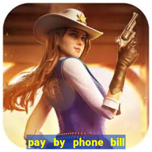 pay by phone bill casino south africa