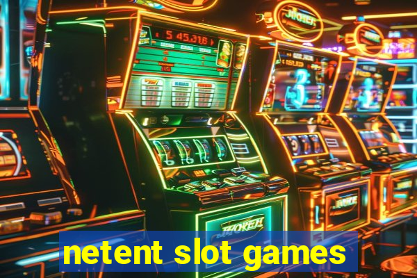 netent slot games