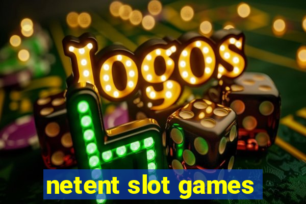 netent slot games