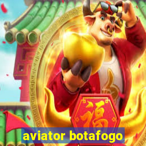 aviator botafogo