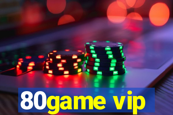 80game vip