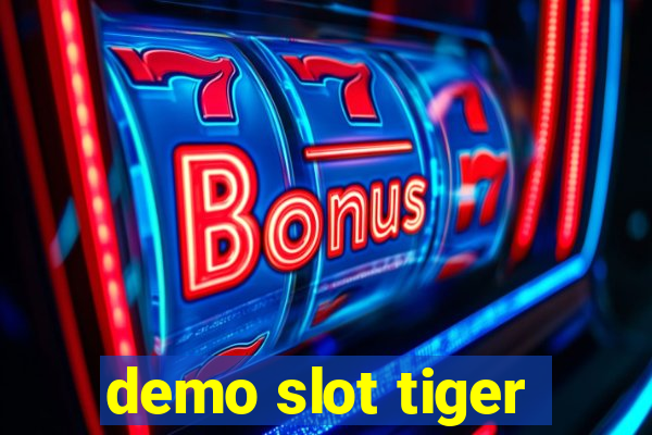 demo slot tiger