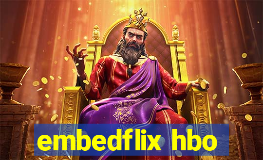 embedflix hbo