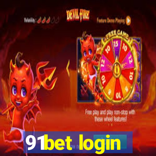 91bet login