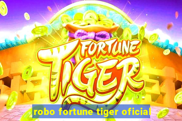 robo fortune tiger oficial