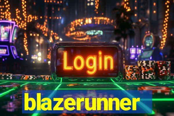 blazerunner