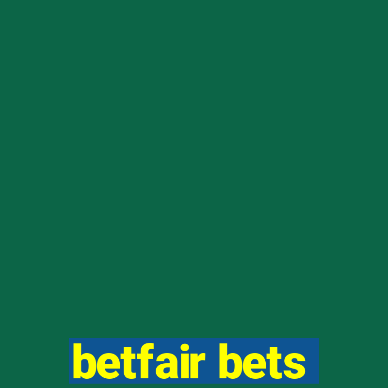 betfair bets