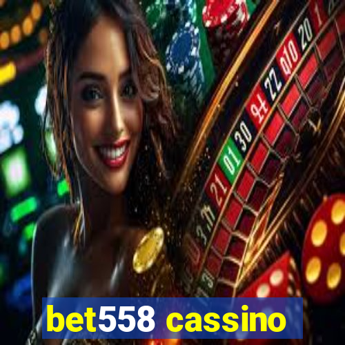 bet558 cassino