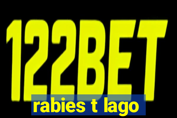 rabies t lago