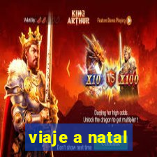 viaje a natal