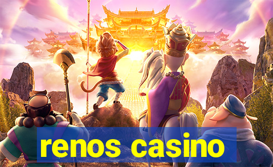 renos casino