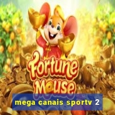 mega canais sportv 2