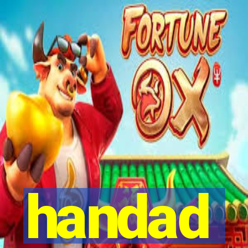 handad