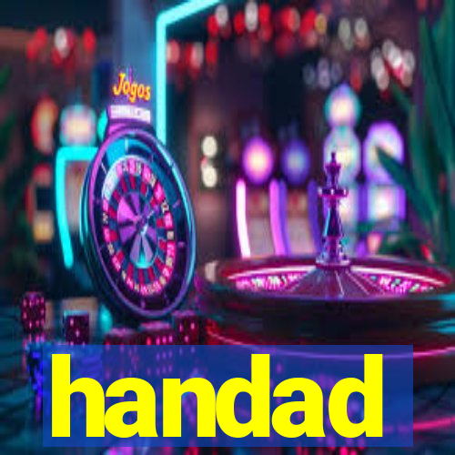 handad