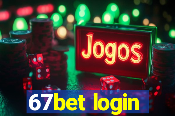 67bet login