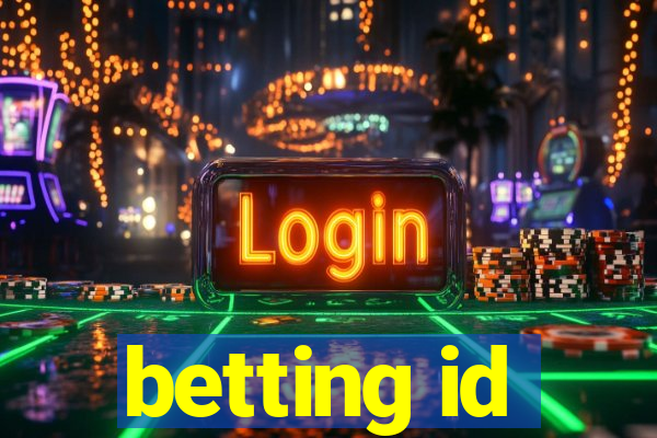 betting id