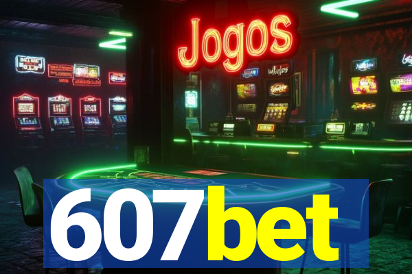 607bet