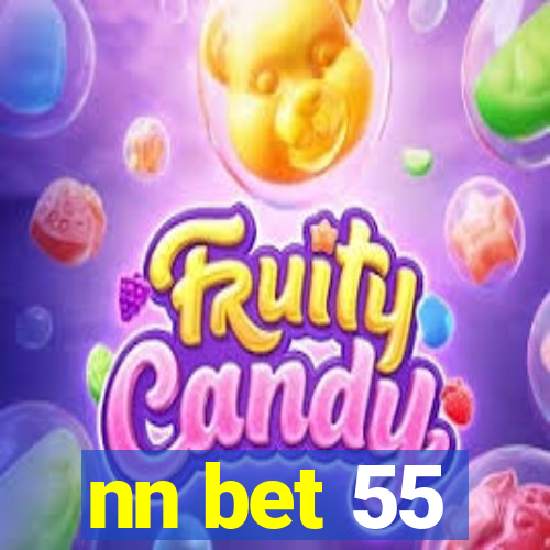 nn bet 55