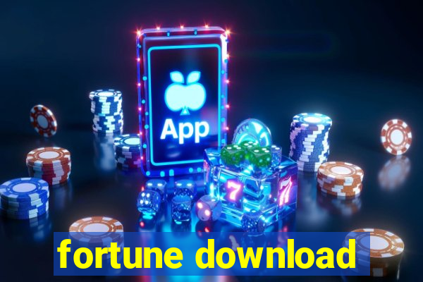 fortune download