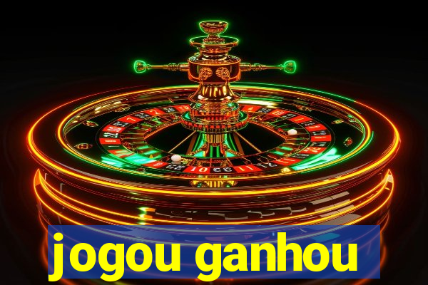 jogou ganhou