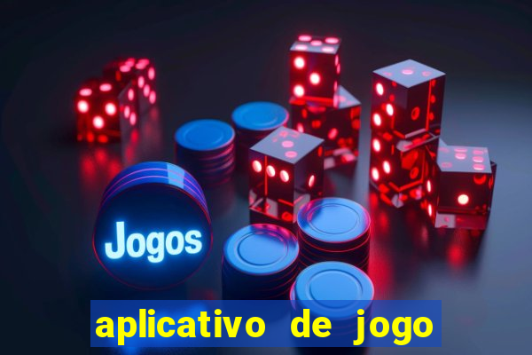 aplicativo de jogo que ganha dinheiro de verdade no pix