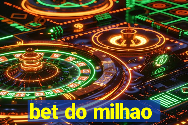 bet do milhao