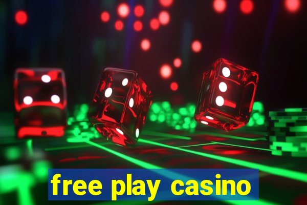 free play casino