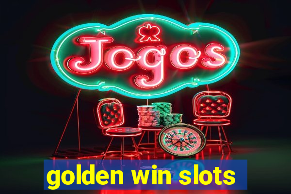 golden win slots