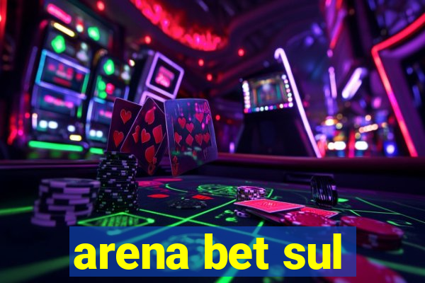 arena bet sul