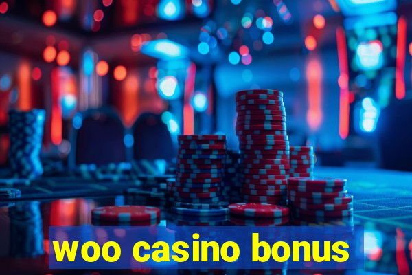 woo casino bonus