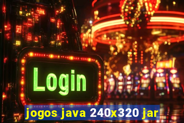 jogos java 240x320 jar