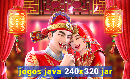 jogos java 240x320 jar