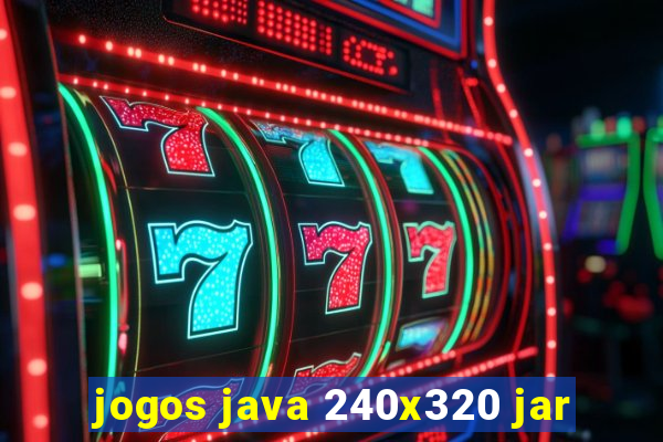 jogos java 240x320 jar