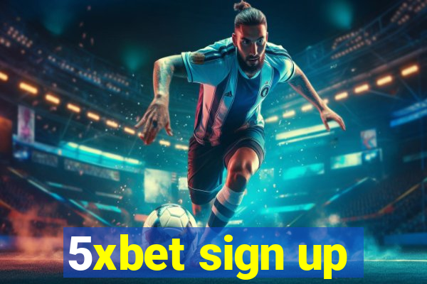 5xbet sign up