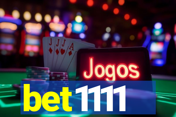 bet1111