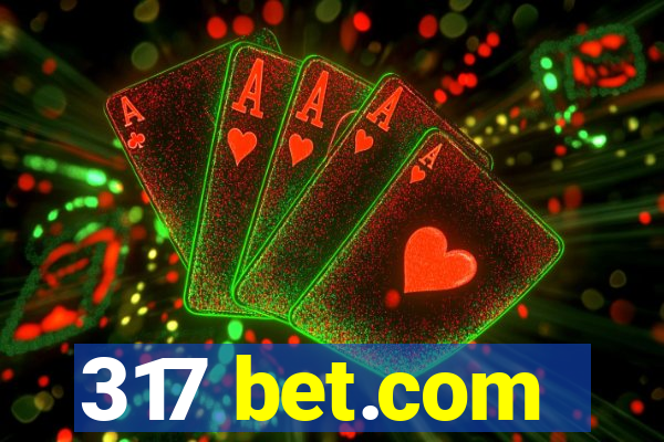 317 bet.com