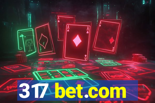 317 bet.com