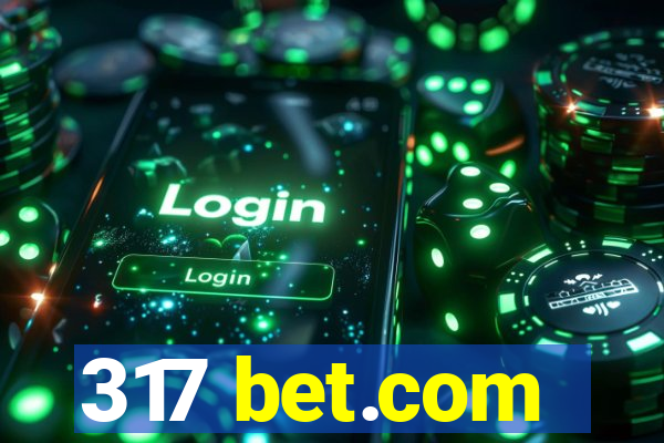 317 bet.com